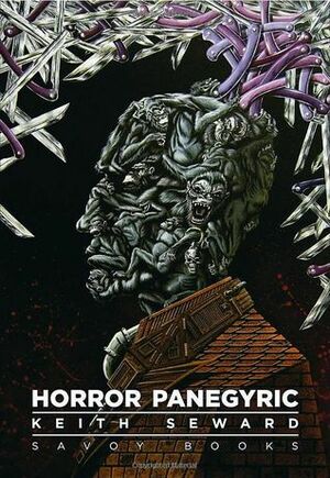 Horror Panegyric by Keith Seward, Supervert, David Britton, Michael Butterworth