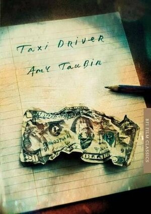 Taxi Driver by Amy Taubin