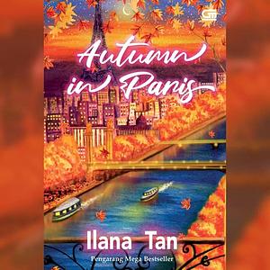 Autumn in Paris by Ilana Tan