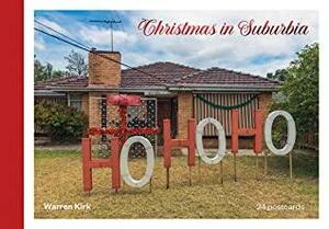 Christmas in Suburbia by Warren Kirk