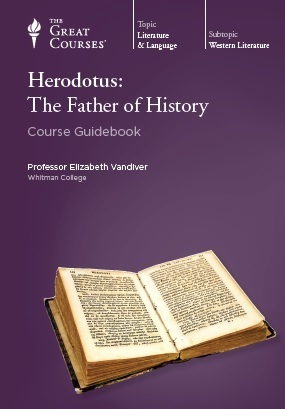 Herodotus: The Father of History by Elizabeth Vandiver