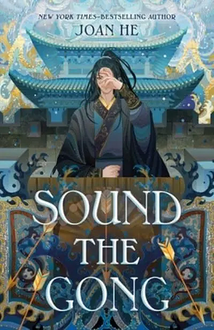 Sound the Gong by Joan He