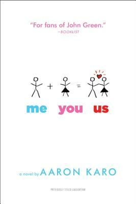 Me You Us by Aaron Karo