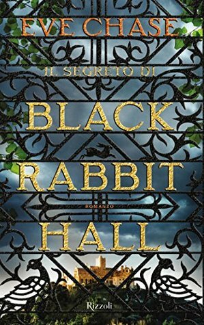 Il segreto di Black Rabbit Hall by Beatrice Masini, Eve Chase