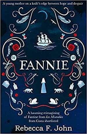 Fannie by Rebecca F. John