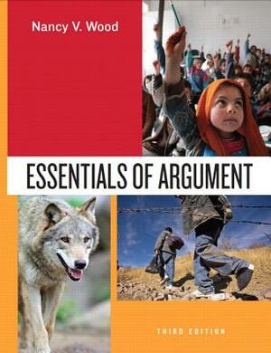 Essentials of Argument by Nancy Wood