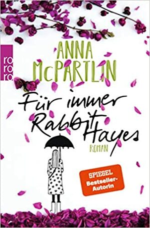 Für immer Rabbit Hayes by Anna McPartlin