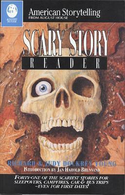 Scary Story Reader (American Storytelling by Richard Alan Young, Judy Dockrey Young, Jan Harold Brunvand