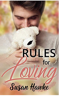 Rules for Loving by Susan Hawke