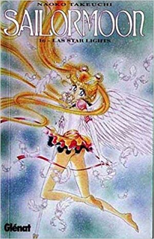 Sailormoon 16: Las Star Lights by Naoko Takeuchi