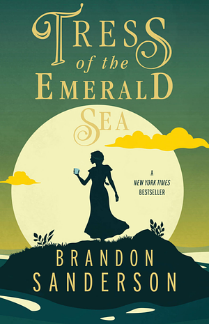 Tress of the Emerald Sea by Brandon Sanderson