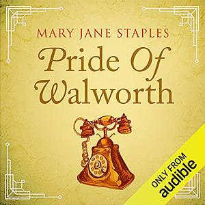 Pride Of Walworth by Mary Jane Staples