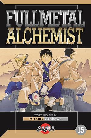 Fullmetal Alchemist, Vol. 15 by Hiromu Arakawa