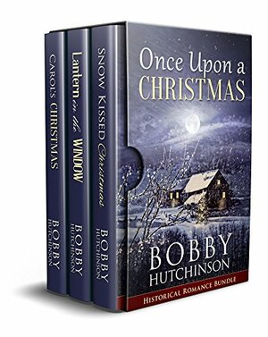 Once Upon A Christmas by Bobby Hutchinson