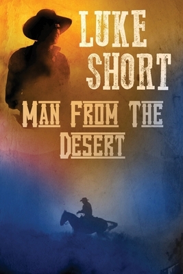 Man From the Desert by Luke Short