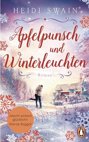 Apfelpunsch und Winterleuchten by Heidi Swain