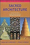 Sacred Architecture by Caroline Humphrey, Piers Vitebsky
