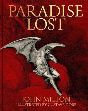 Paradise Lost by John Milton