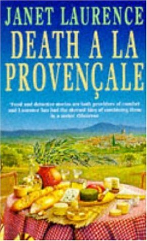 Death à la Provençale by Janet Laurence