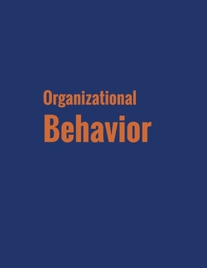 Organizational Behavior by Donald G. Gardner, J. Stewart Black, David S. Bright