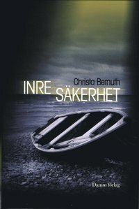 Inre säkerhet by Christa von Bernuth