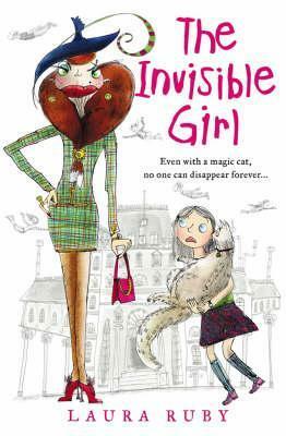 The Invisible Girl by Laura Ruby
