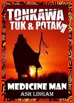 Tonkawa: Medicine Man by Ash Lingam