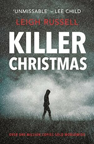 Killer Christmas by Leigh Russell