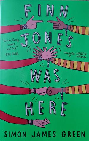Finn Jones Was Here by Simon James Green