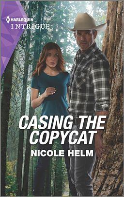 Casing the Copycat by Nicole Helm