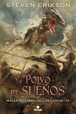 POLVO DE SUEÑOS by Steven Erikson