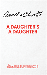 A Daughter's A Daughter by Agatha Christie, Mary Westmacott