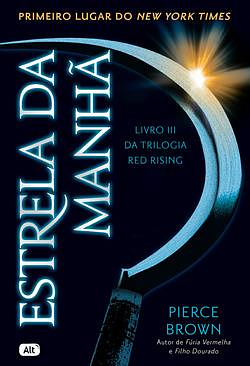 Estrela da Manhã by Pierce Brown