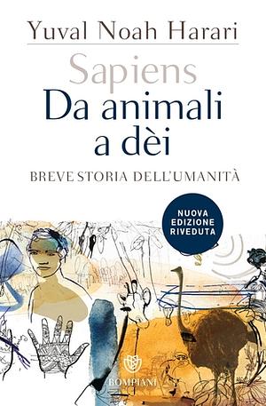 Da animali a dèi: Breve storia dell'umanità by Yuval Noah Harari