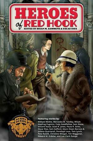Heroes of Red Hook by Brian M. Sammons