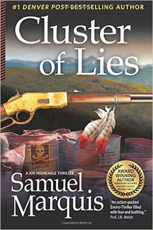 Cluster of Lies by Samuel Marquis
