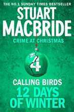 Calling Birds by Stuart MacBride