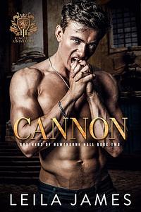 Cannon by Leila James