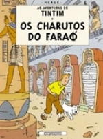 Os Charutos do Faraó - As aventuras de Tintim by Eduardo Brandão, Hergé