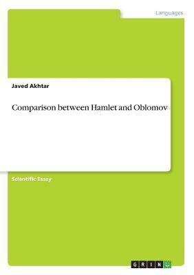 Comparison between Hamlet and Oblomov by Javed Akhtar