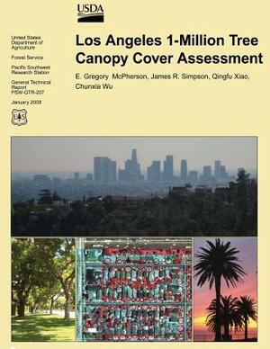 Los Angeles 1-Million Tree Canopy Cover Assessment by Chunxia Wu, James R. Simpson, Qingfu Xiao