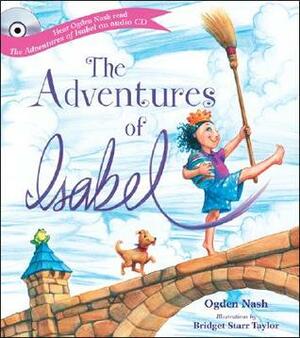 Adventures of Isabel (Poetry Telling Stories) by Ogden Nash, Bridget Starr Taylor