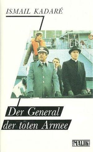 Der General der toten Armee: Roman by Ismail Kadare
