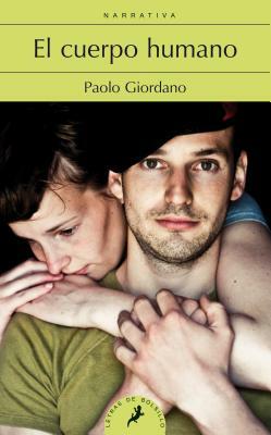 Cuerpo Humano, El by Paolo Giordano