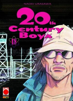 20th Century Boys, Band 18 by Naoki Urasawa