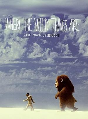 Where the Wild Things Are: The Movie Storybook by Maurice Sendak