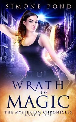 Wrath of Magic by Simone Pond