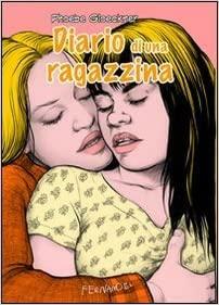 Diario di una ragazzina by Phoebe Gloeckner