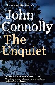 The Unquiet by John Connolly