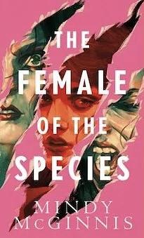 The Female of the Species by Mindy McGinnis